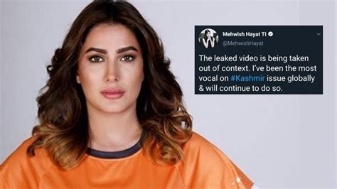 mehwish hayat leak|Mehwish Hayat clarifies leaked video, says her comments on